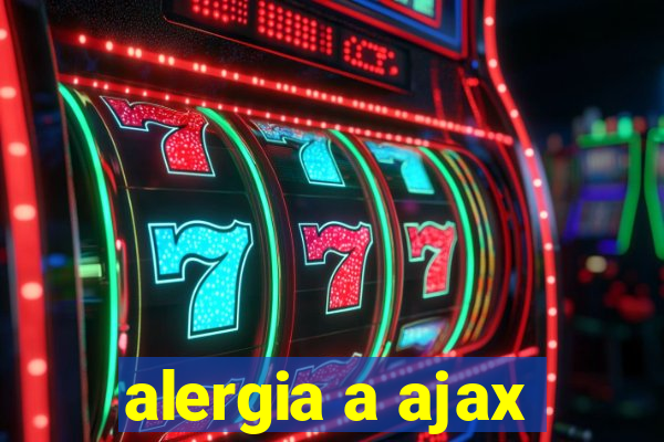 alergia a ajax